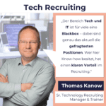 Personal für Tech- und IT Positionen rekrutieren: How To